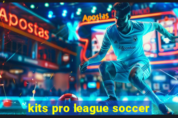 kits pro league soccer